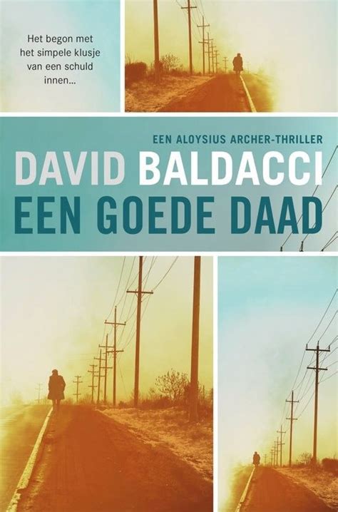 David Baldacci - Een goede daad | Book review, Thriller, David