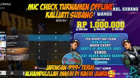 MIC CHECK TURNAMEN OFFLINE KALIJATI SUBANG PART 2 YouTube