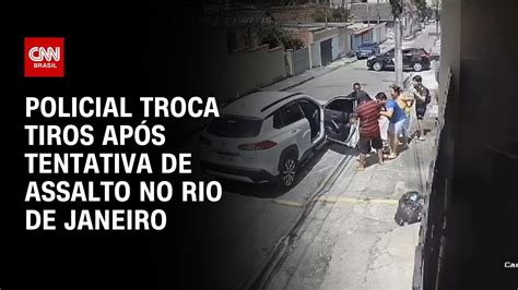 Policial troca tiros após tentativa de assalto no Rio de Janeiro CNN