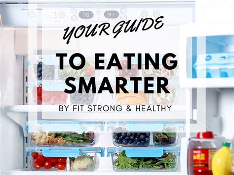 All About Meal Prep Your Guide To Eating Smarter Fit Strong And Healthy