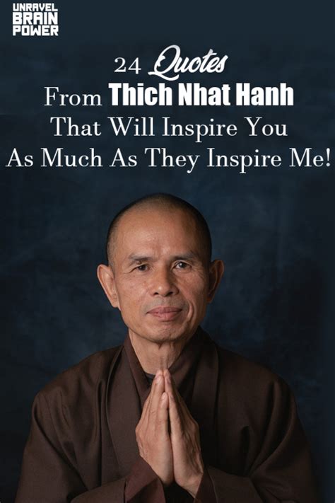 Quotes From Thich Nhat Hanh That Will Inspire You