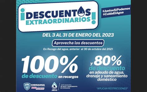 Invita JMAS Chihuahua A Aprovechar Descuentos Del 80 En Adeudos De