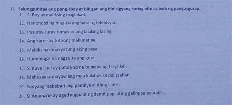 Ii Salungguhitan Ang Pang Abay At Bilugan Ang Binibigyang Turing Nito