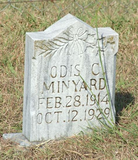 Odis C Minyard 1914 1929 Find A Grave Memorial