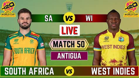 Live West Indies Vs South Africa T20 World Cup Match 50 Wi Vs Sa