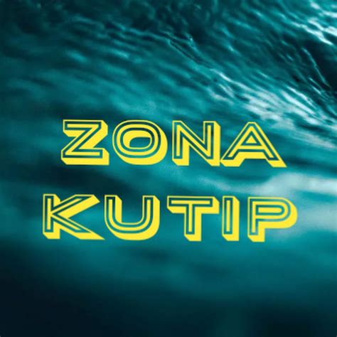 ZONA KUTIP YouTube