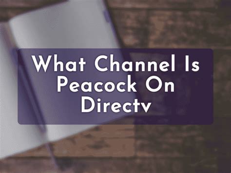 Watch Peacock on DirecTV: A Step-by-Step Tutorial