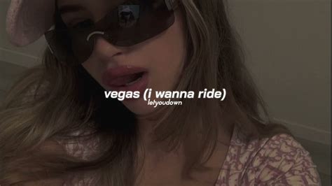 Vegas I Wanna Ride Tiktok Remix Sped Up Youtube