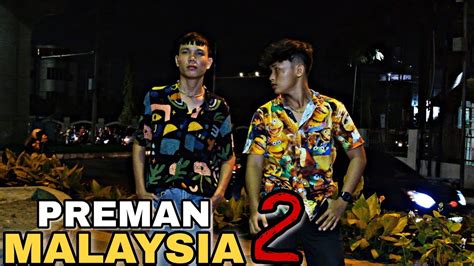 PREMAN MALAYSIA 2 Film Komedi Berantem Indonesia YouTube