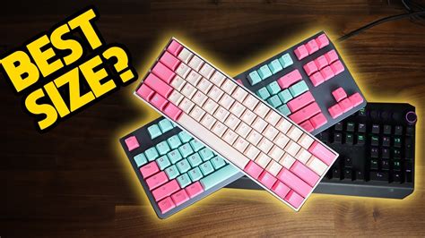 What Size Mechanical Keyboard Should You Get Vs Tkl Vs Full Size