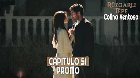 Ruzgarli Tepe Colina Ventosa Capitulo En Espa Ol Promo