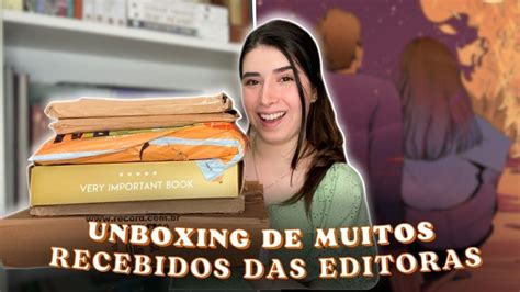 Unboxing De Muitos Recebidos Das Editoras Book Haul YouTube