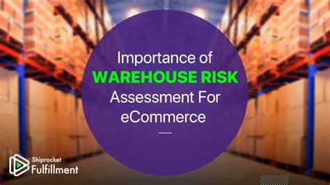 Warehouse Risk Assessment Its Importance Steps Risks Shiprocket