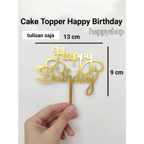 Jual Cake Topper Happy Birthday Hiasan Kue Ulang Tahun Topper Kue Di