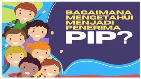 Bantuan Pip Kemendikbud Cair Siswa Sekolah Bisa Dapat Dana