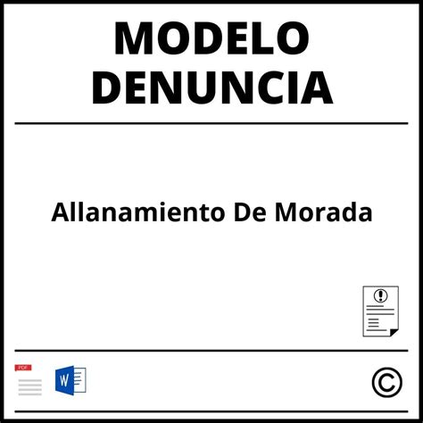 Modelo Denuncia Allanamiento De Morada