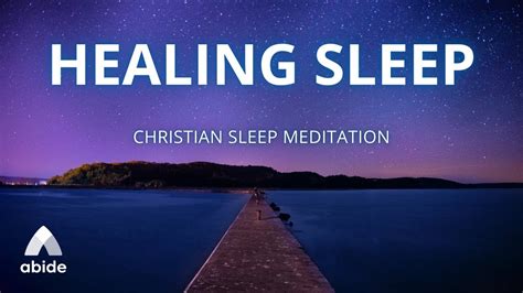 Bible Guided Sleep Meditation To Calm The Mind Body And Spirit Youtube