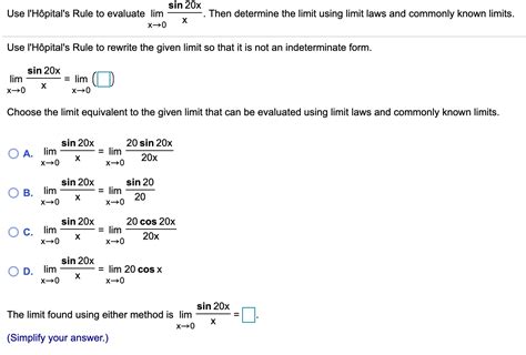 Solved Sin X Use L H Pital S Rule To Evaluate Lim X Then Chegg