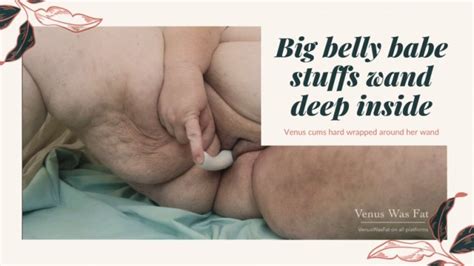 SSBBW BIG BELLY BABE STUFFS WAND INSIDE 720 Molly Maze Clips4sale