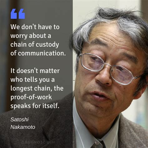 CRYPTOCURRENCY QUOTES: SATOSHI NAKAMOTO Brought by Buenos coin | by ...