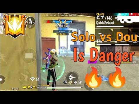 Rank Vs Solo Vs Dou Is Danger Gameplay Garena