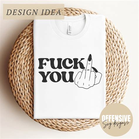 Fuck You SVG Middle Finger SVG Adult Humor Inappropriate By Offensive