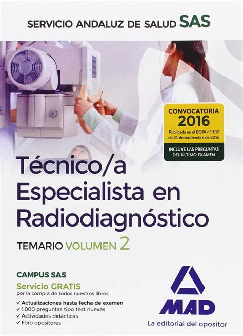 Técnicos Especialistas en Radiodiagnóstico del Servicio Andaluz de