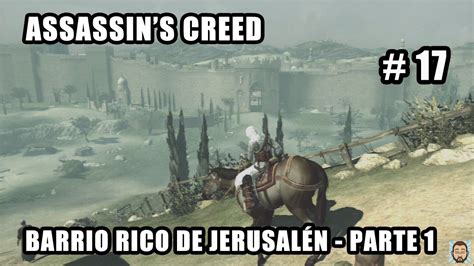 Assassin S Creed Barrio Rico Jerusal N Parte Walkthrough