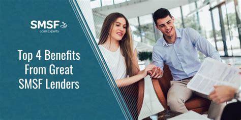 The Top 4 Benefits You Get From Great Lenders Smsf Loan Experts