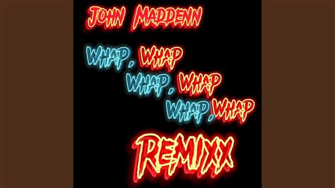 Whap Remix Youtube