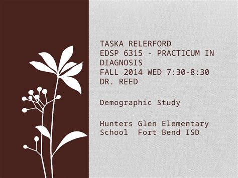 (PPTX) Demographic Study Hunters Glen Elementary School Fort Bend ISD ...