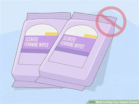 13 Ways To Keep Your Vagina Cleaner WikiHow