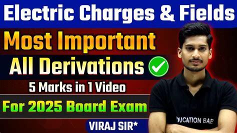 12th Physics Chapter 1 All Derivation Chapter 1 Physics All Derivations Class 12 Board Exam