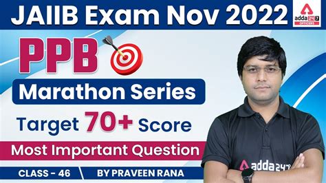 Jaiib Exam Nov Jaiib Ppb Marathon Series Most Important