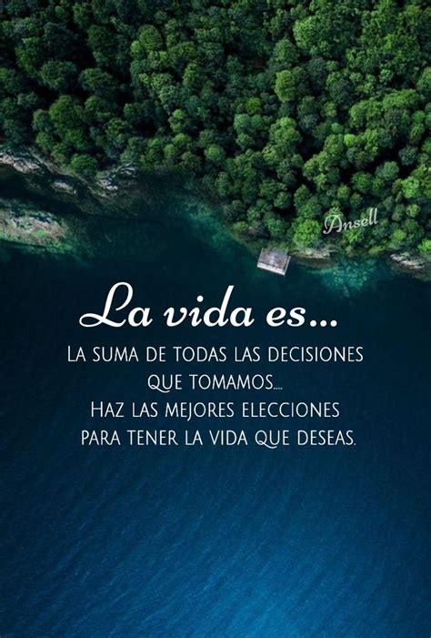 La Vida Es Frases De Vida Cortas Consejos De Vida Frases Frases