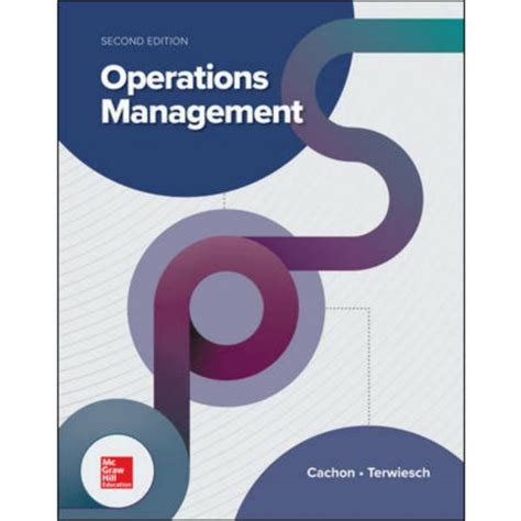 Solution Manual For Operations Management Nd By Cachon Test Bank And