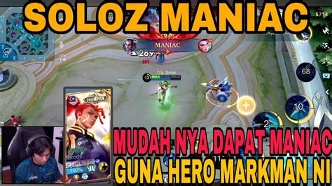 Main Lah Hero Ni Soloz Selamber Je Dapat Maniac Guna Markman Ni