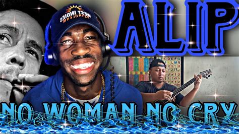 Alip Ba Ta No Woman No Cry Bob Marley FreeStyle Cover Reaction