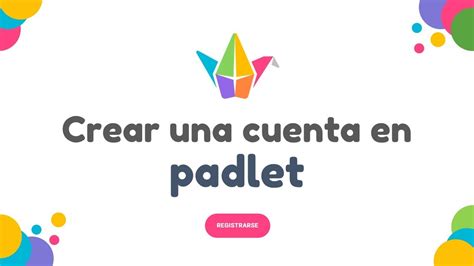 Como Crear Una Cuenta En Padlet YouTube