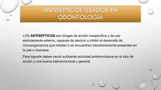 Antisepticos Y Desinfectantes En Odontologia Ppt