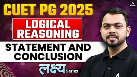 Statement And Conclusion For CUET PG 2025 Logical Reasoning YouTube