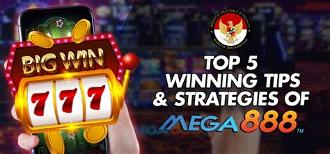 Mega888 Slot Games Winning Tips How To Win Big Easily