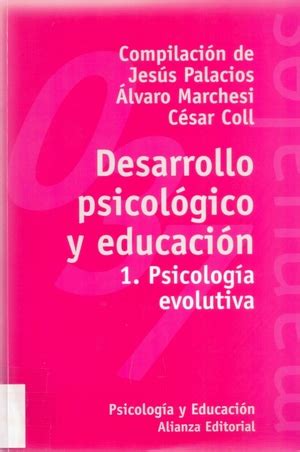 Desarrollo psicológico y educación 1 psicología evolutiva