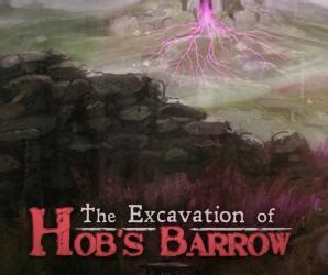 Review The Excavation Of Hob S Barrow Cloak And Dagger