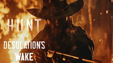 Cz Sk Hunt Showdown Desolations Wake Huntshowdown Youtube