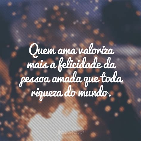 70 frases de valorização que vão animar seus dias