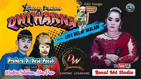 Edisi Nunggu Sahur Bareng Sandiwara Dwi Warna Youtube