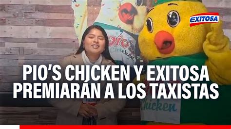 Pio s Chicken y Exitosa premiarán con un rico pollo a la brasa a los