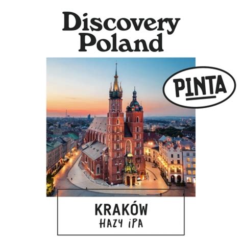 Pinta Discovery Poland Krak W Hazy Ipa Piwo Kraftowe I Regionalne