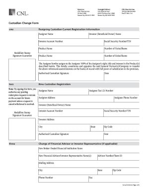 Fillable Online Custodian Change Form CNL Securities Fax Email Print